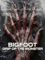 Watch Bigfoot: Grip of the Monster Putlocker