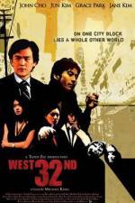 Watch West 32nd Putlocker