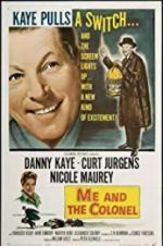 Watch Me and the Colonel Putlocker