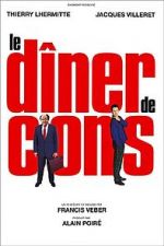 Watch Le Dîner de Cons Putlocker