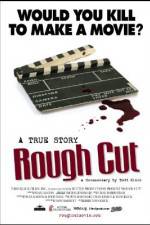 Watch Rough Cut Putlocker