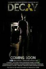 Watch Decay Putlocker