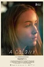 Watch A Colony Putlocker