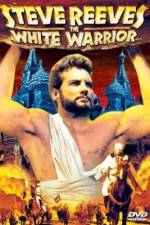 Watch The White Warrior Putlocker
