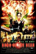 Watch Bong of the Dead Putlocker