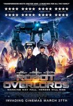 Watch Robot Overlords Putlocker