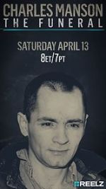 Watch Charles Manson: The Funeral Putlocker