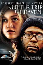Watch A Little Trip to Heaven Putlocker