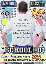 Watch Schooled Putlocker
