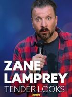 Watch Zane Lamprey: Tender Looks (TV Special 2022) Putlocker