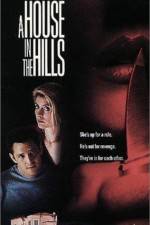 Watch A House in the Hills Putlocker