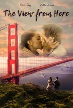 Watch The View from Here Putlocker