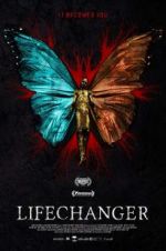 Watch Lifechanger Putlocker