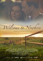 Watch Welcome to Nowhere Putlocker