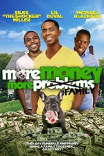 Watch More Money, More Family Putlocker