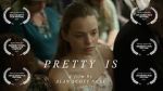 Watch Pretty Is (Short 2017) Putlocker