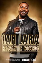 Watch Ian Lara: Romantic Comedy (TV Special 2022) Putlocker