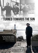 Watch Turned Towards the Sun Putlocker