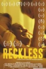 Watch Reckless Putlocker