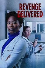 Watch Revenge Delivered Putlocker