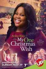 Watch My One Christmas Wish Putlocker