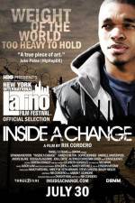 Watch Inside a Change Putlocker