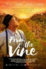 Watch From the Vine Putlocker