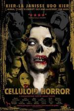 Watch Celluloid Horror Putlocker