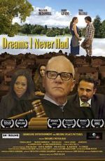 Watch Dreams I Never Had Putlocker