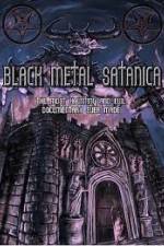 Watch Black Metal Satanica Putlocker
