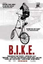 Watch B.I.K.E. Putlocker
