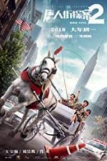 Watch Detective Chinatown 2 Putlocker
