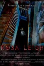Watch Rosa Leigh Putlocker
