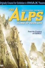 Watch IMAX  - The Alps Climb Of Your Life Putlocker