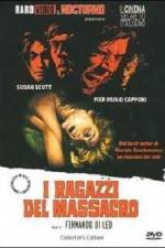 Watch I ragazzi del massacro Putlocker