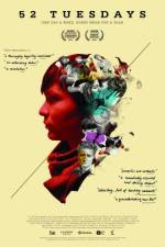 Watch 52 Tuesdays Putlocker