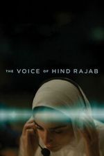 Watch The Voice of Hind Rajab Putlocker