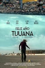Watch Happy New Year Tijuana Putlocker