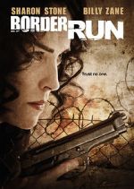 Watch Border Run Putlocker