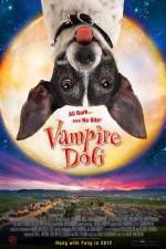 Watch Vampire Dog Putlocker