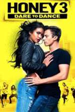 Watch Honey 3: Dare to Dance Putlocker