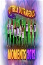 Watch Utterly Outrageous Reality TV Moments 2012 Putlocker