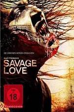 Watch Savage Love Putlocker