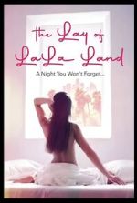 Watch The Lay of LaLa Land Putlocker