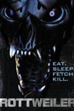 Watch Rottweiler Putlocker