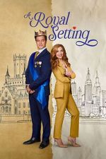 Watch A Royal Setting Putlocker