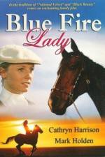 Watch Blue Fire Lady Putlocker