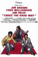 Watch Three the Hard Way Putlocker