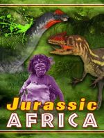 Watch Jurassic Africa Putlocker