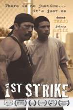 Watch 1st Strike Putlocker